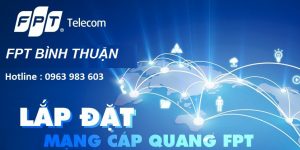 Lắp mạng FPT Bình Thuận
